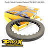 16S54009 ProX Clutch Metal Plates Set KTM EXC 450 525